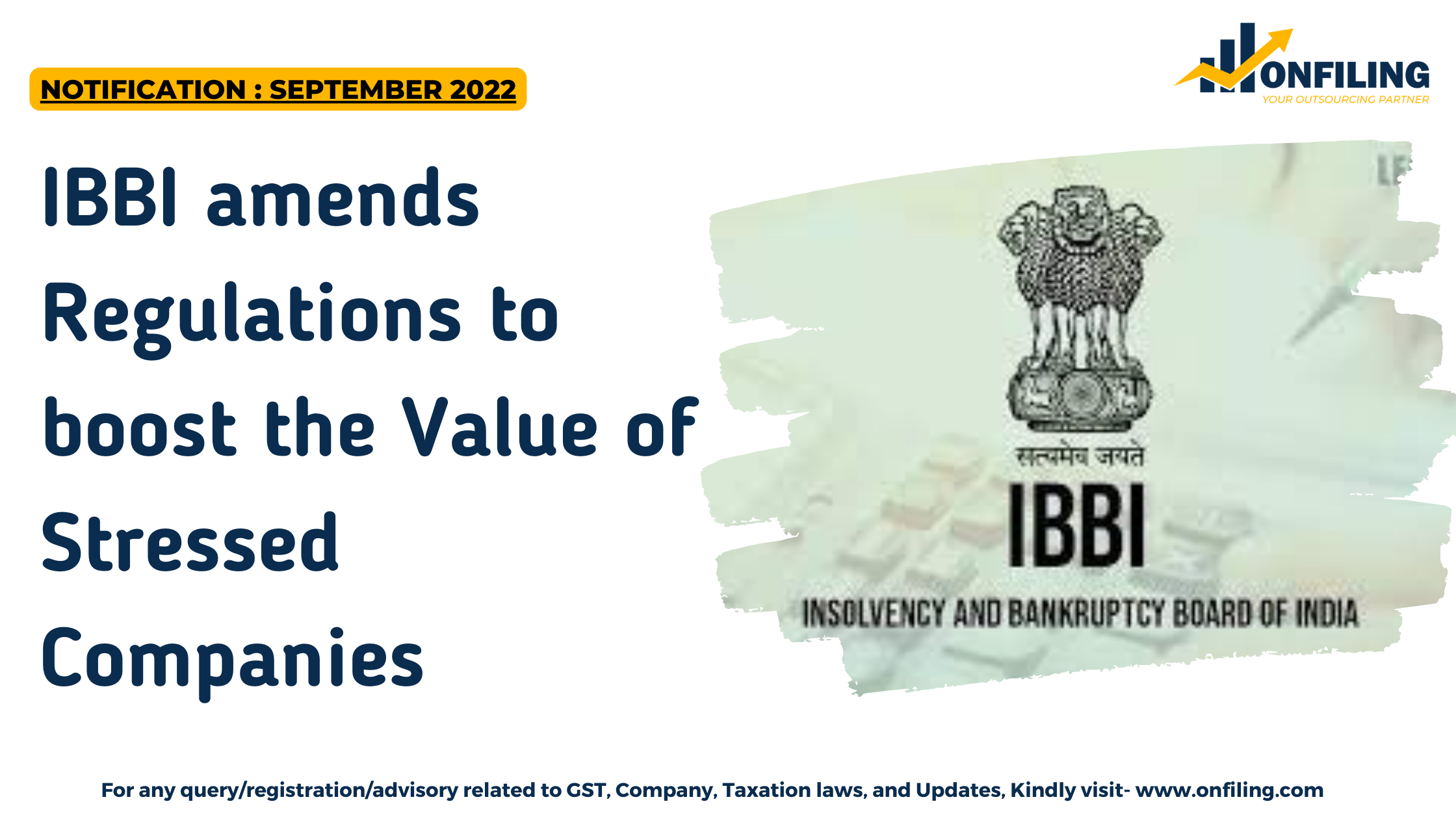 IBBI amends Regulations to boost the Value of Stressed Companies